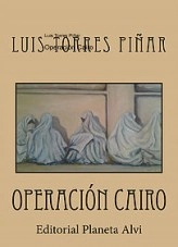 Libro Operación Cairo, autor lutopi Libro Operación Cairo, autor lutopi