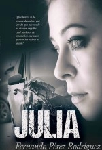 Libro Julia, autor Fernando Pérez Rodríguez Libro Julia, autor Fernando Pérez Rodríguez
