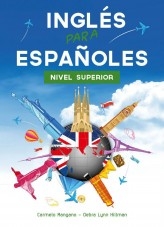 Curso de Inglés, Inglés para Españoles Nivel Superior
