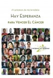 Hay esperanza III certamen de microrrelatos para Vencer el Cáncer