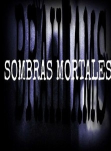 Sombras Mortales