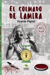 Libro El colmado de Lamira, autor Concurso Bubok de Creación Literaria Libro El colmado de Lamira, autor Concurso Bubok de Creación Literaria