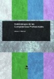 Habilidología de las Competencias Profesionales Habilidología de las Competencias Profesionales