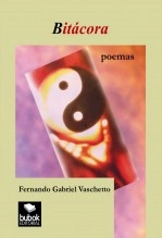 Libro Bitácora, autor Fernando Gabriel Vaschetto Libro Bitácora, autor Fernando Gabriel Vaschetto