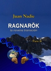 Ragnarök - la novena transición - Parte II