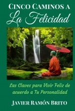 Libro CINCO CAMINOS A LA FELICIDAD, autor orange8 Libro CINCO CAMINOS A LA FELICIDAD, autor orange8