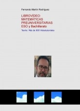 Libro VIDEOLIBRO: Matemáticas Preuniversitarias, autor Fernando Martín Rodríguez Libro VIDEOLIBRO: Matemáticas Preuniversitarias, autor Fernando Martín Rodríguez