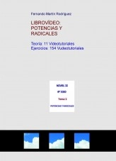 Libro VIDEOLIBRO: POTENCIAS Y RADICALES, autor Fernando Martín Rodríguez Libro VIDEOLIBRO: POTENCIAS Y RADICALES, autor Fernando Martín Rodríguez