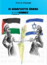 Libro El Conflicto Israeli Palestino, autor Paya Frank Libro El Conflicto Israeli Palestino, autor Paya Frank