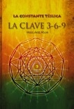 La constante télsica. La clave 3-6-9 La constante télsica. La clave 3-6-9