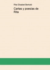 Libro Cartas y poesías de Rita, autor ritabertoldi Libro Cartas y poesías de Rita, autor ritabertoldi
