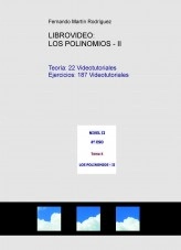 Libro LIBROVIDEO: LOS POLINOMIOS - II, autor Fernando Martín Rodríguez Libro LIBROVIDEO: LOS POLINOMIOS - II, autor Fernando Martín Rodríguez