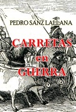 Libro CARRETAS en GUERRA, autor pcadenas Libro CARRETAS en GUERRA, autor pcadenas