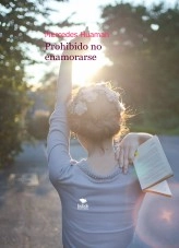 Libro Prohibido no enamorarse, autor mercedeshuaman Libro Prohibido no enamorarse, autor mercedeshuaman