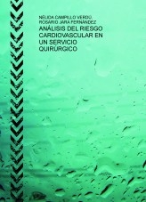 ANÁLISIS DEL RIESGO CARDIOVASCULAR EN UN SERVICIO QUIRÚRGICO ANÁLISIS DEL RIESGO CARDIOVASCULAR EN UN SERVICIO QUIRÚRGICO