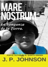 Libro Mare Nostrum. La Venganza de la Tierra, autor Juan Pont Galmés Libro Mare Nostrum. La Venganza de la Tierra, autor Juan Pont Galmés