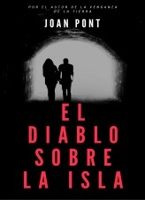 Libro El diablo sobre la isla, autor Juan Pont Galmés Libro El diablo sobre la isla, autor Juan Pont Galmés