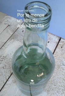 Por lo menos un litro de agua bendita