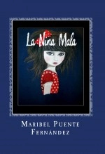 Libro La Niña Mala, autor Editorial Alvi Books Libro La Niña Mala, autor Editorial Alvi Books