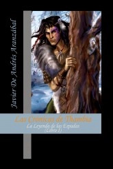 Libro Las Crónicas de Thambia. La Leyenda de las Espadas Libro I, autor javichechu Libro Las Crónicas de Thambia. La Leyenda de las Espadas Libro I, autor javichechu