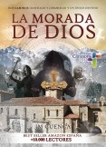 La morada de Dios | Dos Caminos (Santiago y Lebaniego) y un único destino