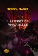 Libro La odisea de Annabelle, autor JuanNadie Libro La odisea de Annabelle, autor JuanNadie