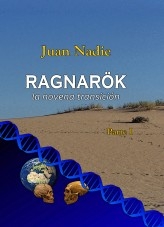 Ragnarök - la novena transición - Parte I
