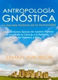 ANTROPOLOGÍA GNÓSTICA