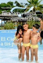 Tierra Santa y Mágica, rompiendo el Sitio - El Cielo a tus pies 5 Tierra Santa y Mágica, rompiendo el Sitio - El Cielo a tus pies 5