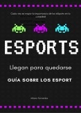 ESPORT deportes electronicos