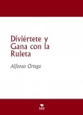 Diviértete y Gana con la Ruleta Diviértete y Gana con la Ruleta