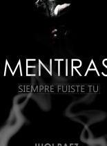 MENTIRAS MENTIRAS