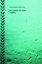 Libro las poesias de maria angeles, autor chiqui12343 Libro las poesias de maria angeles, autor chiqui12343