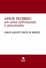 AMOR PROIBIDO um amor enfrentando o preconceito