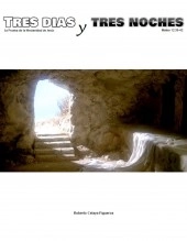 Libro Tres días y tres noches - La Prueba de la Mesianidad de Jesús-, autor Roberto Celaya Libro Tres días y tres noches - La Prueba de la Mesianidad de Jesús-, autor Roberto Celaya