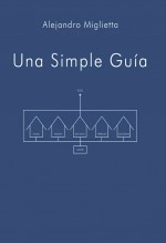 Libro Una simple guía, autor amiglietta Libro Una simple guía, autor amiglietta