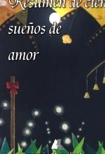 Libro Resumen de cien sueños de amor, autor benjamin3ro Libro Resumen de cien sueños de amor, autor benjamin3ro