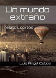 Un mundo extraño Un mundo extraño