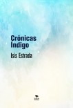 Crónicas Índigo Crónicas Índigo