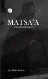 Matsa'a. Una historia mixe Matsa'a. Una historia mixe