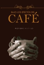 Bajo los efectos del café