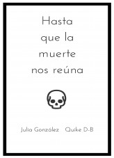 Hasta que la muerte nos reúna Hasta que la muerte nos reúna