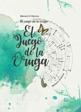 El juego de la oruga El juego de la oruga
