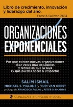 Libro Organizaciones Exponenciales, autor Salim Ismail Libro Organizaciones Exponenciales, autor Salim Ismail