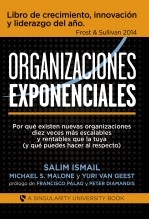 Libro Organizaciones Exponenciales, autor Salim Ismail Libro Organizaciones Exponenciales, autor Salim Ismail