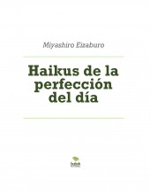 Libro Haikus de la perfección del día, autor IAragues Libro Haikus de la perfección del día, autor IAragues