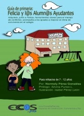 Libro Manual de Primaria: Felicia y l@s Alumn@s Ayudantes, autor normely Libro Manual de Primaria: Felicia y l@s Alumn@s Ayudantes, autor normely