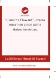 "Catalina Howard", drama nuevo en cinco actos