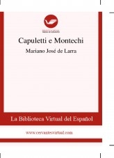 Libro Capuletti e Montechi, autor Biblioteca Virtual Miguel de Cervantes