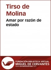 Libro Amar por razón de estado, autor Biblioteca Virtual Miguel de Cervantes Libro Amar por razón de estado, autor Biblioteca Virtual Miguel de Cervantes